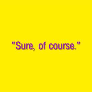 35_Interrogation_sure of course