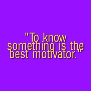 67_Interrogation_to know something is the best motivator