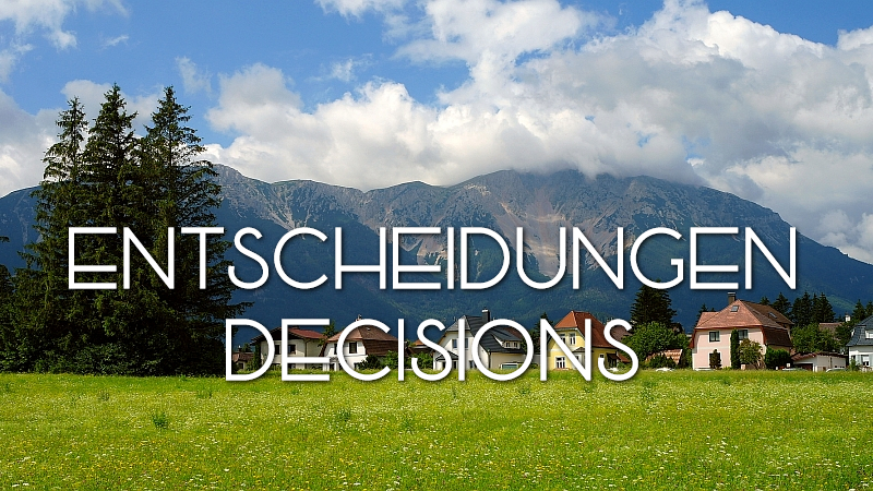 ENTSCHEIDUNGEN / DECISIONS
