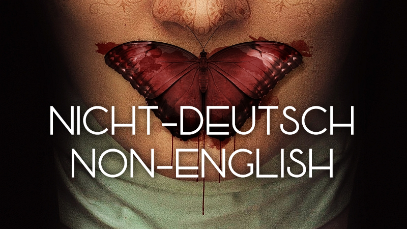 NICHT-DEUTSCH / NON-ENGLISH