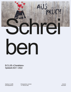 Magazin: Aus:bruch | Schrei:ben